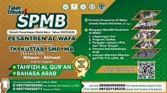 SPMB / PENERIMAAN SANTRI BARU PESANTREN AL WAFA TH. 2026/2027