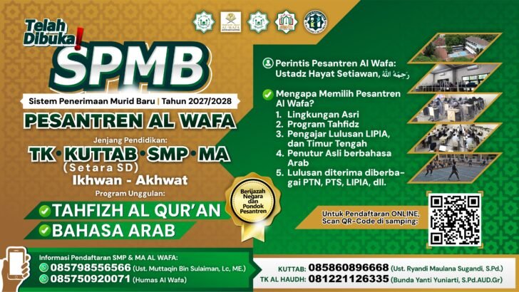 SPMB / PENERIMAAN SANTRI BARU PESANTREN AL WAFA TH. 2026/2027